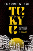 Tokyo - Schwarzer Sommer