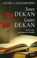 Toter Dekan - Guter Dekan