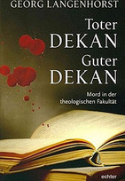 Toter Dekan - Guter Dekan