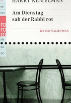 Am Dienstag sah der Rabbi rot