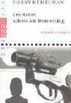 Der Rabbi schoß am Donnerstag