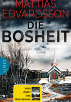Die Bosheit