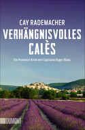 Verhängnisvolles Calès (Capitaine Roger Blanc 06)