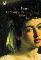 Caravaggios Erben