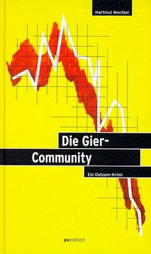 Die Gier-Community