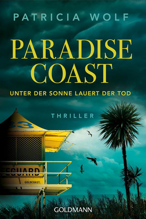 Paradise Coast - Unter der Sonne lauert der Tod (D.S. Walker 2)