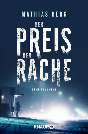 Der Preis der Rache