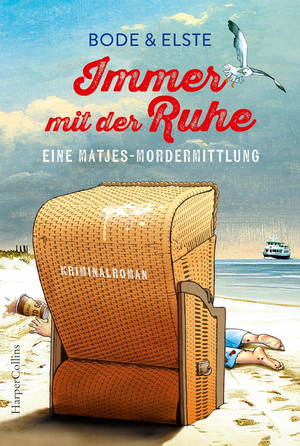 Immer mit der Ruhe (Eine Matjes-Mordermittlung 1)