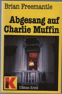 Abgesang auf Charlie Muffin