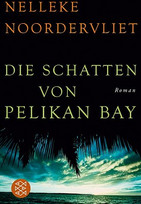 Die Schatten von Pelican Bay