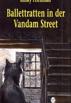 Ballettratten in der Vandam Street