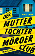 Der Mutter-Tochter-Mörder-Club