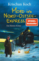 Mord im Nord-Ostsee-Express (Thies Detlefsen & Nicole Stappenbek 10)