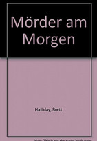Mörder am Morgen