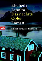 Das nächste Opfer
