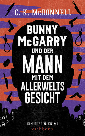 Bunny McGarry und der Mann mit dem Allerweltsgesicht