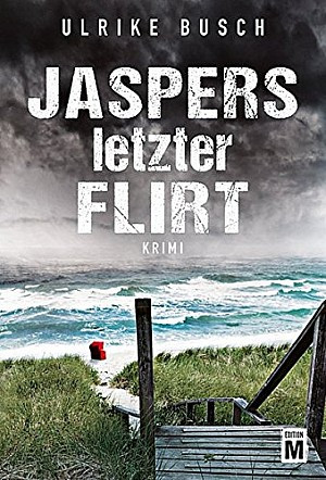 Jaspers letzter Flirt