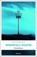 Rheinfall-Rache