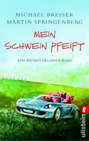 Mein Schwein pfeift