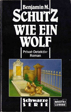 Wie ein Wolf