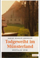Totgeweiht im Münsterland