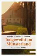 Totgeweiht im Münsterland