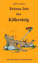 Tristan Irle - Der Killersteig