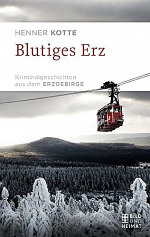 Blutiges Erz (Stories)