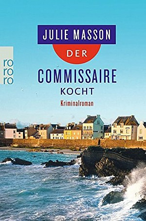 Der Commissaire kocht