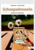 Schnapsdrosseln