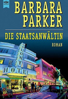 Die Staatsanwältin