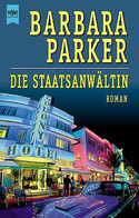 Die Staatsanwältin