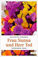 Frau Sunna und Herr Tod