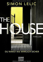 The House - Du warst nie wirklich sicher