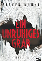 Ein unruhiges Grab