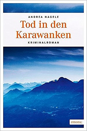Tod in den Karawanken