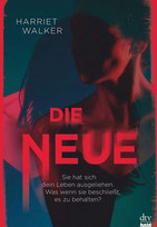 Die Neue von Harriet Walker