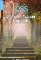 Die roten Wasser von Bath