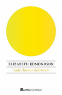 Lady Helenas Geheimnis