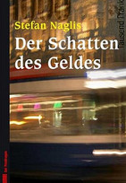 Der Schatten des Geldes