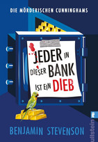 Die mörderischen Cunninghams 3: Jeder in dieser Bank ist ein Dieb