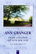 Denn umsonst ist nur der Tod