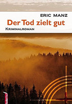 Der Tod zielt gut