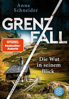 Grenzfall - Die Wut in seinem Blick (Jahn und Krammer 7)