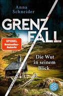 Grenzfall - Die Wut in seinem Blick (Jahn und Krammer 7)