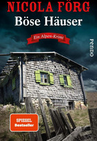 Böse Häuser (Irmi Mangold und Kathi Reindl 12)