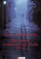 Das Dunkel verschlingt die Straße