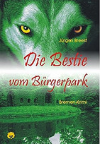 Die Bestie vom Bürgerpark