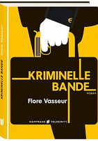 Kriminelle Bande