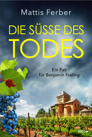 Die Süße des Todes - Ein Fall für Benjamin Freling